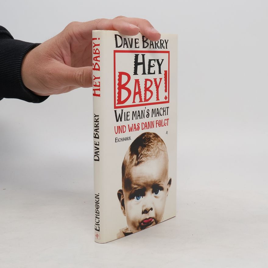 Dave Barry Hey Baby!