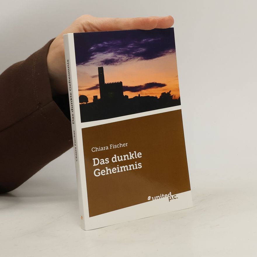 Chiara Fischer Das dunkle Geheimnis