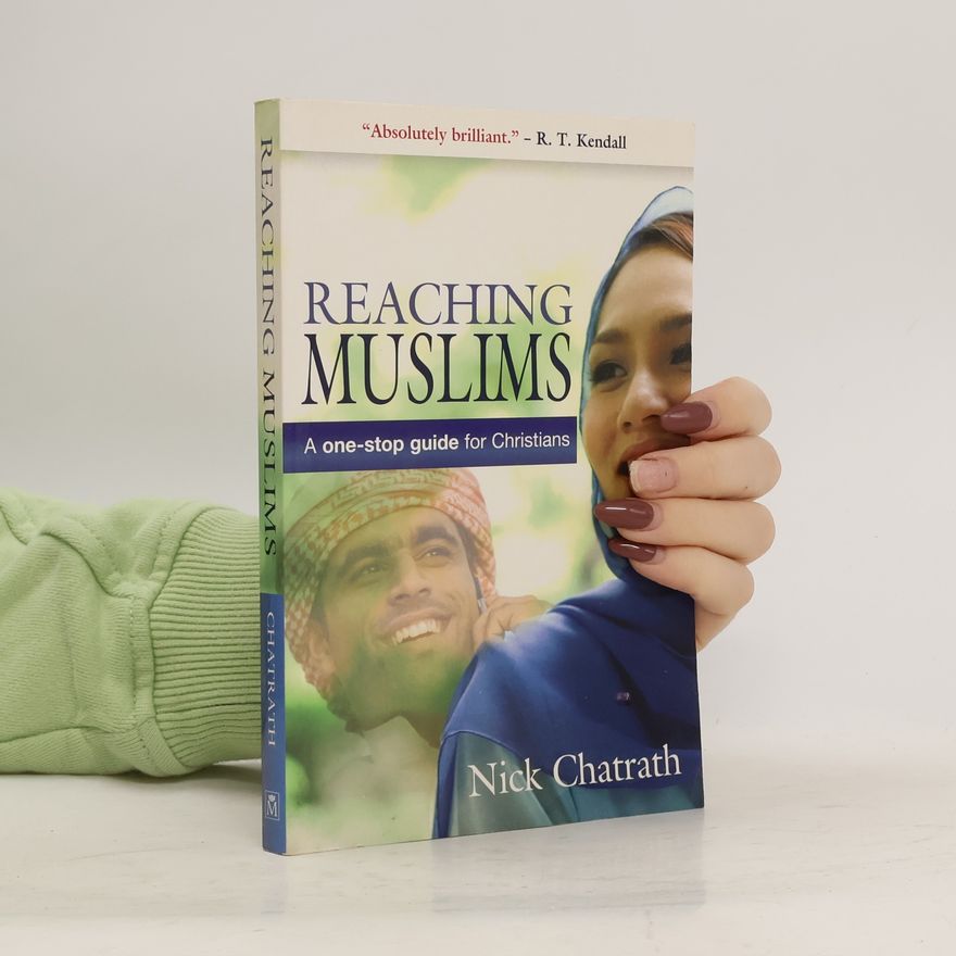 Nick Chatrath Reaching Muslims