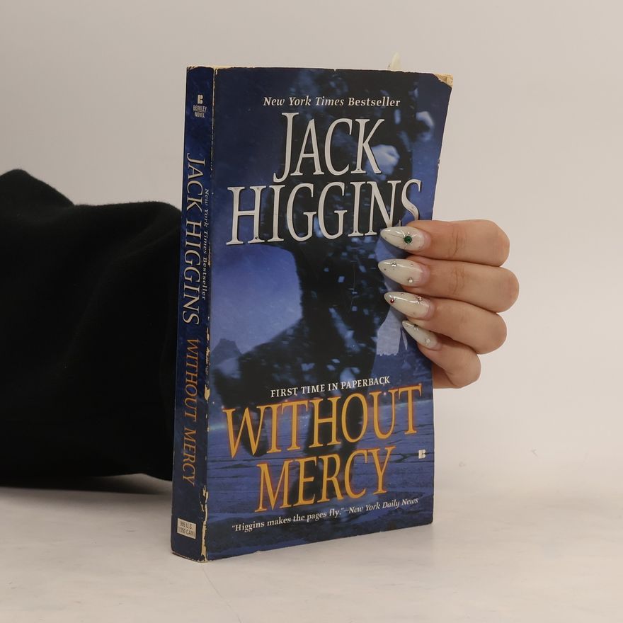 Jack Higgins Without Mercy