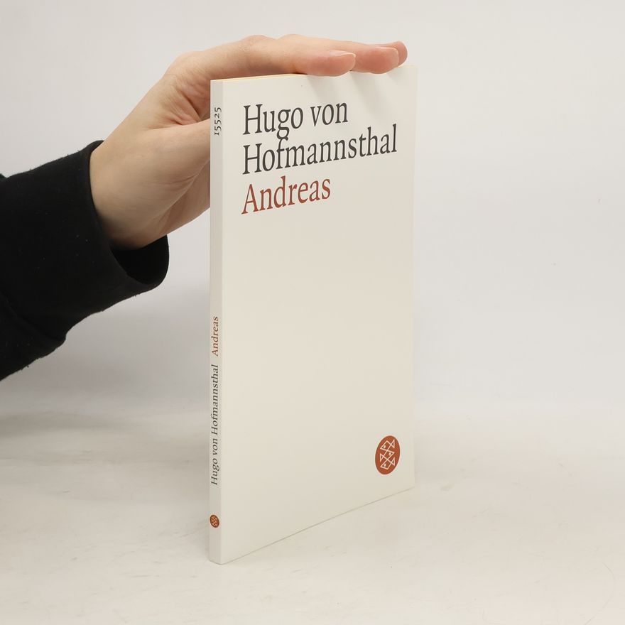 Hugo von Hofmannsthal Andreas