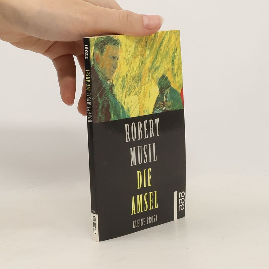 Robert Musil Die Amsel