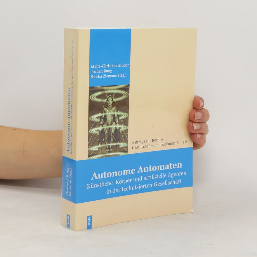 Christian Gruber Autonome Automaten