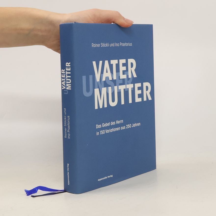 Rainer Stöckli Vater unser, Mutter unser