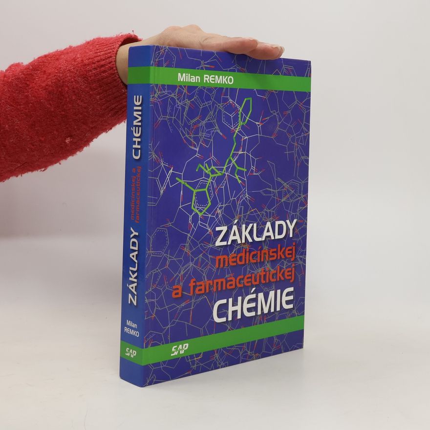 Milan Remko Základy medicínskej a farmaceutickej chémie