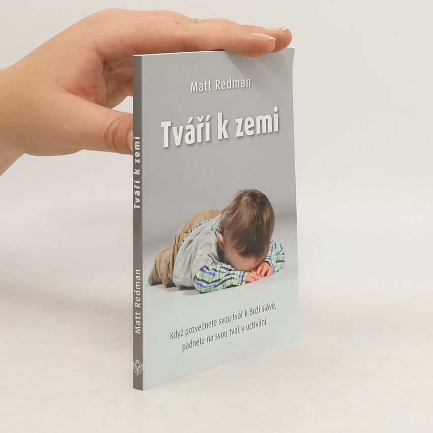 Matt Redman Tváří k zemi
