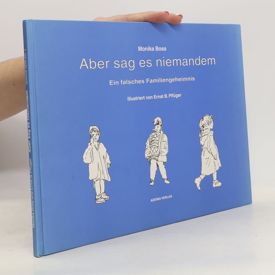 Monika Böss Aber sag es niemandem