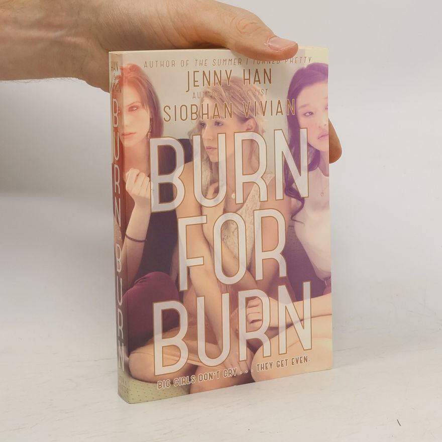 Jenny Han Burn for Burn