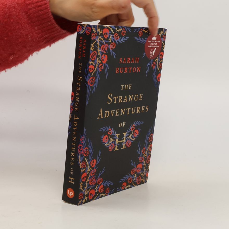 Sarah Burton The Strange Adventures of H