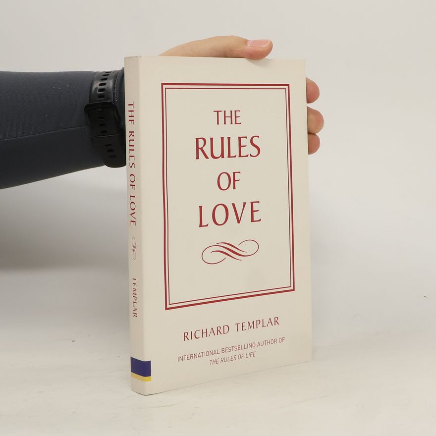 Richard Templar The Rules of Love