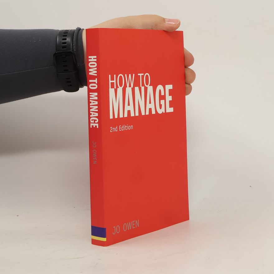 Jo Owen How to Manage