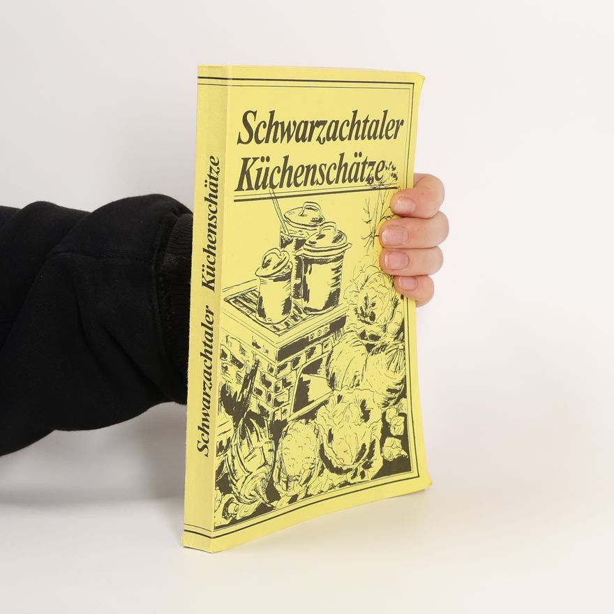 Autorenkollektiv Schwarzachtaler Küchenschätze