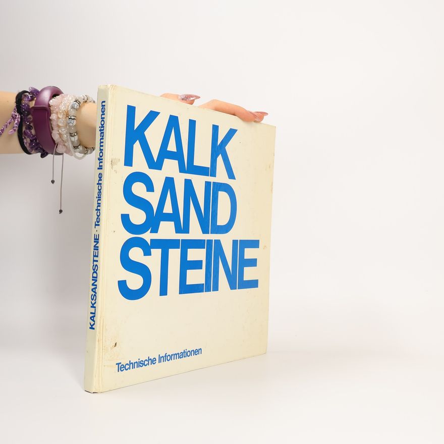 Autorenkollektiv Kalksandsteine
