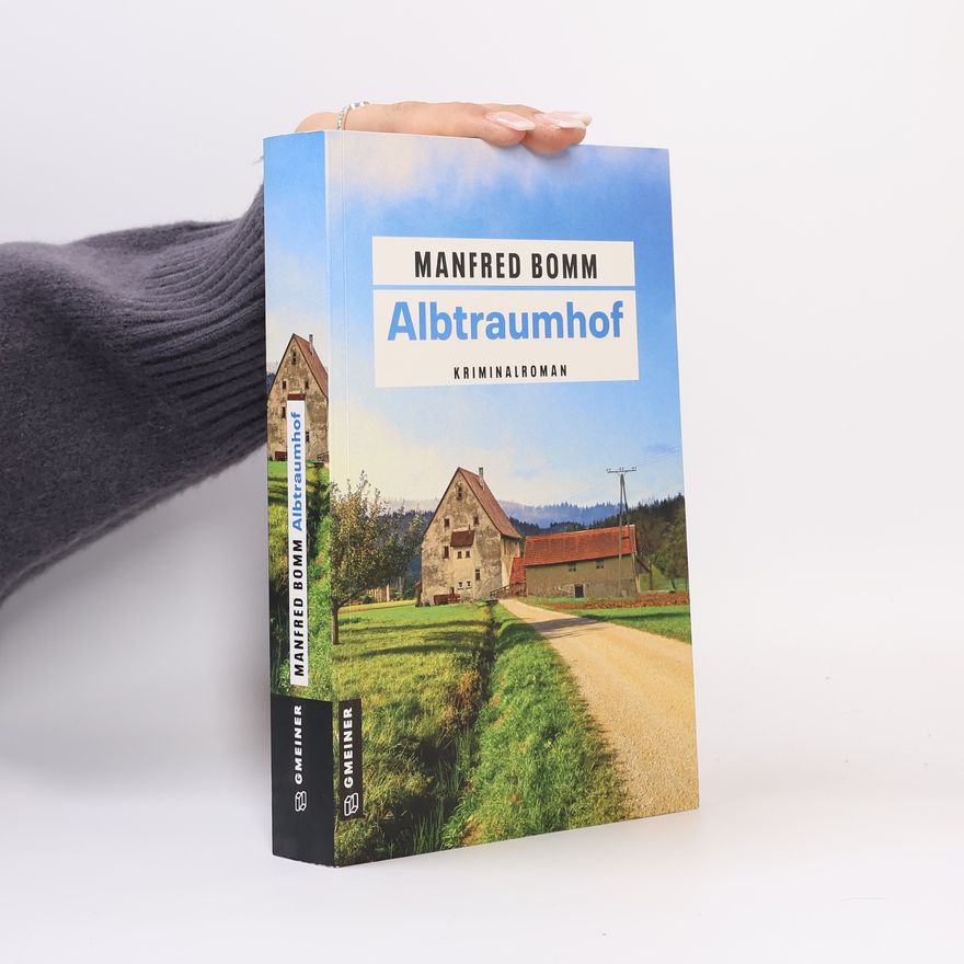 Manfred Bomm Albtraumhof