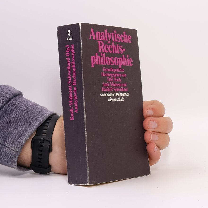 Felix Koch Analytische Rechtsphilosophie