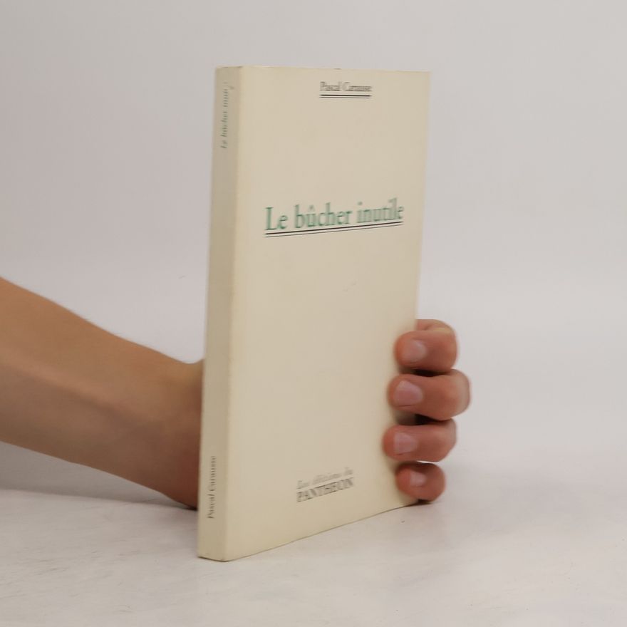 Pascal Carausse Le bûcher inutile