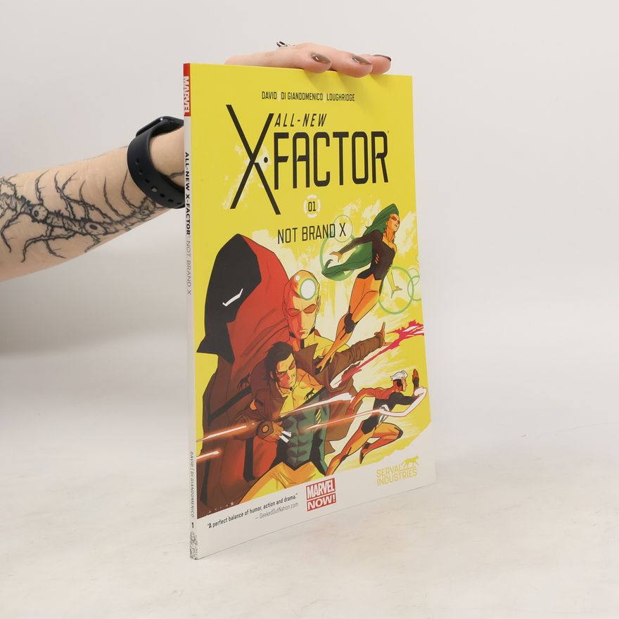 Peter David All-new X-factor Volume 1: Not Brand X