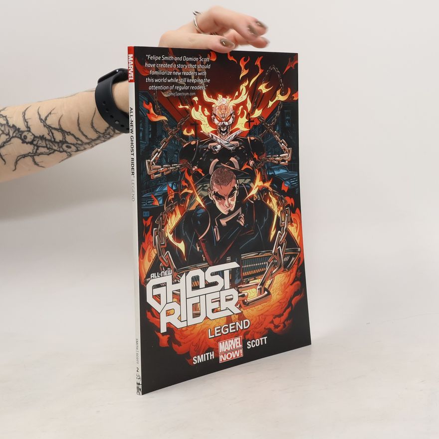 Felipe Smith All-new Ghost Rider Volume 2: Legend