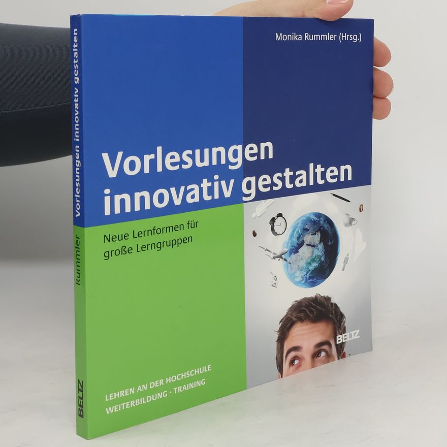 Monika Rummler Vorlesungen innovativ gestalten