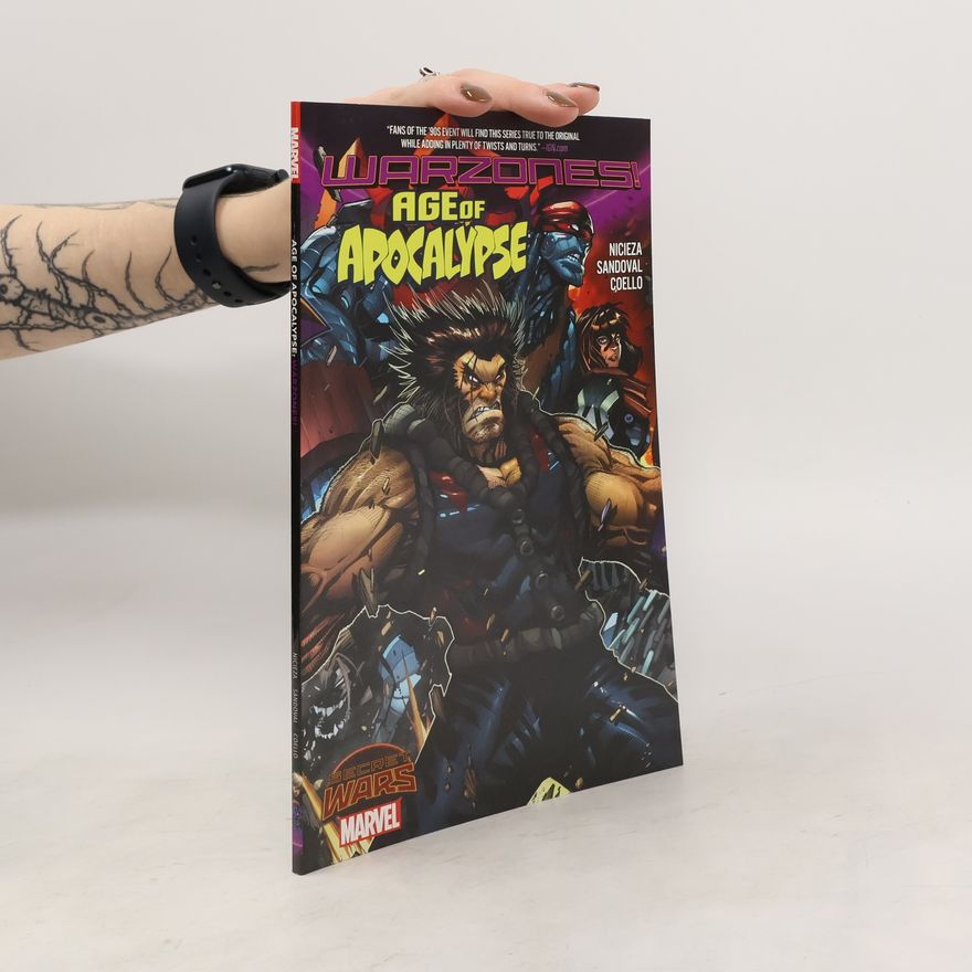 Fabian Nicieza Age Of Apocalypse: Warzones!