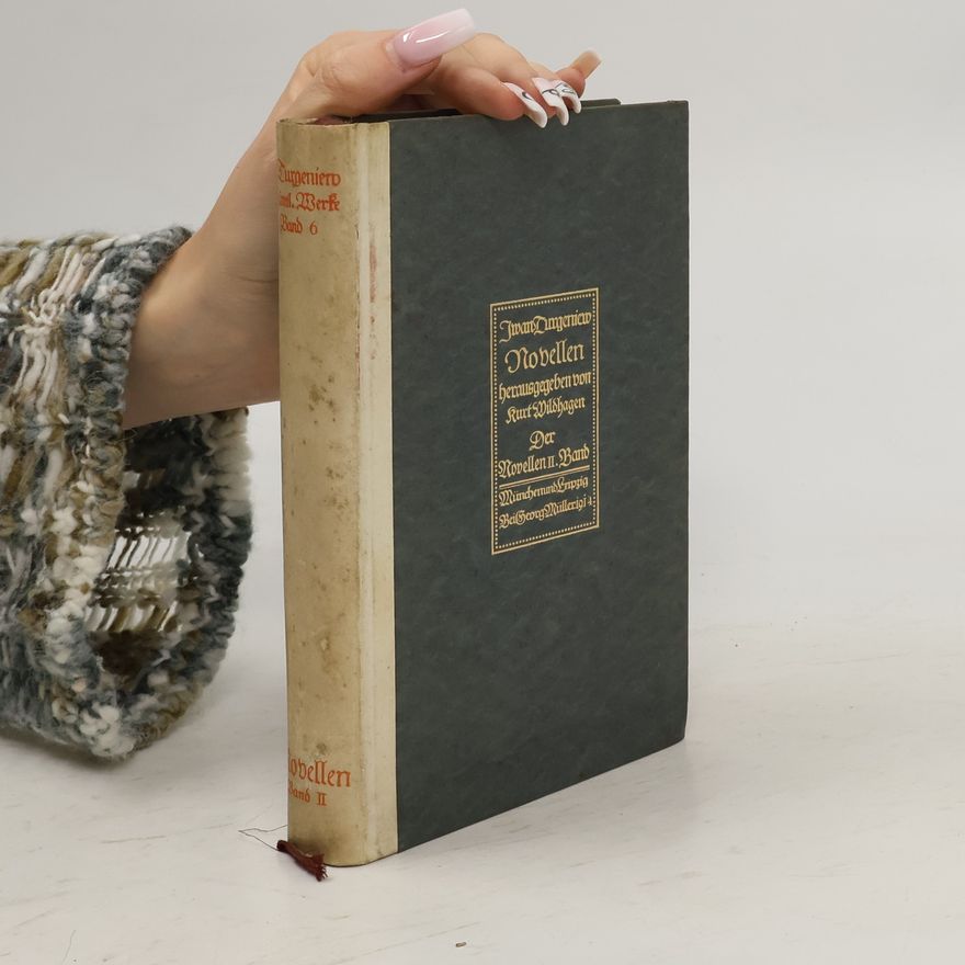 Ivan Sergejevič Turgenev Novellen. Band II.