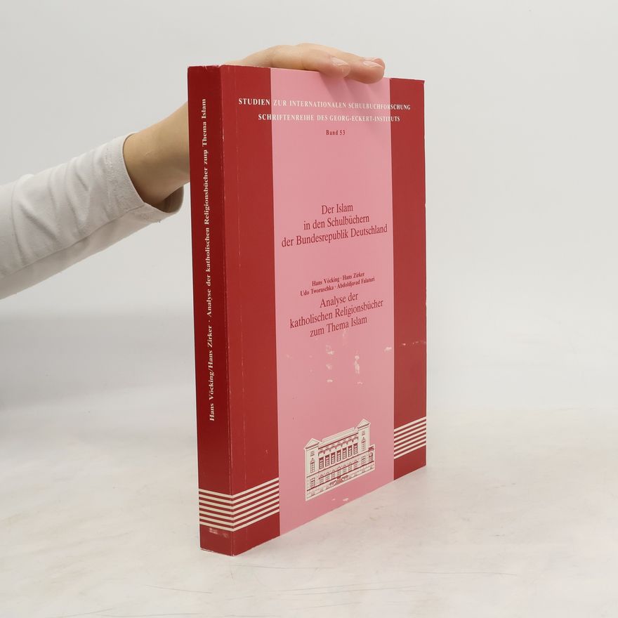 Hans Vöcking Analyse der katholischen Religionsbücher zum Thema Islam