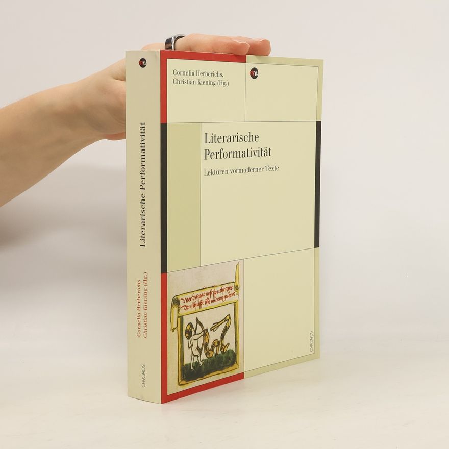 Cornelia Herberichs Literarische Performativität