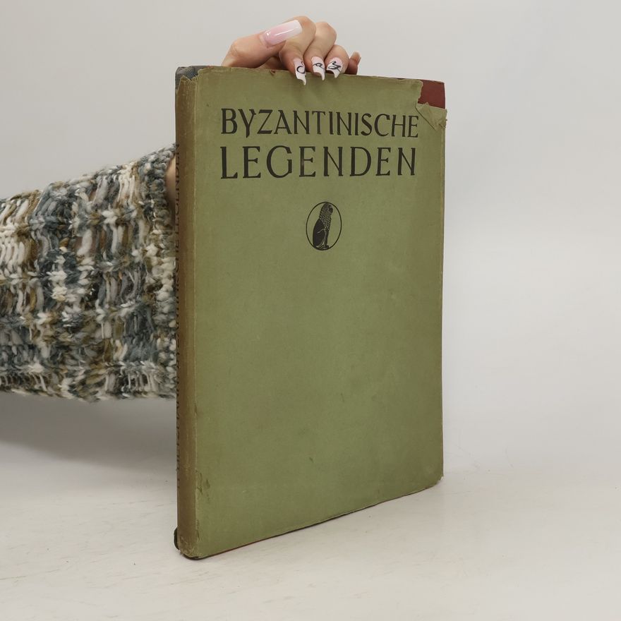 Autorenkollektiv Byzantinische Legenden