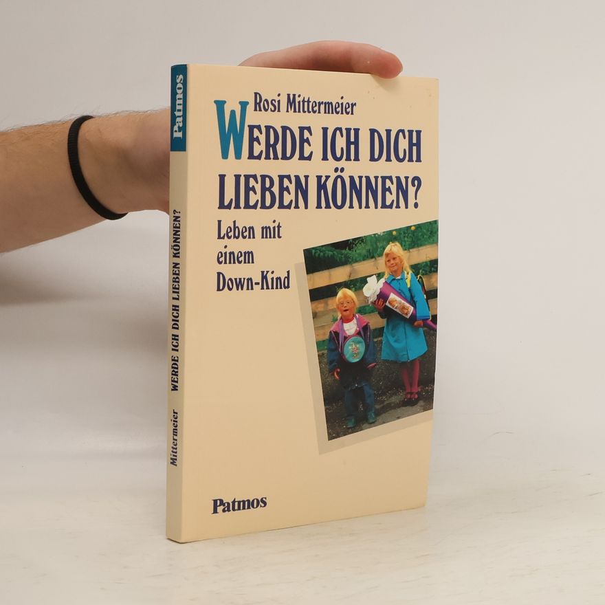 Rosi Mittermeier Werde ich dich lieben können?