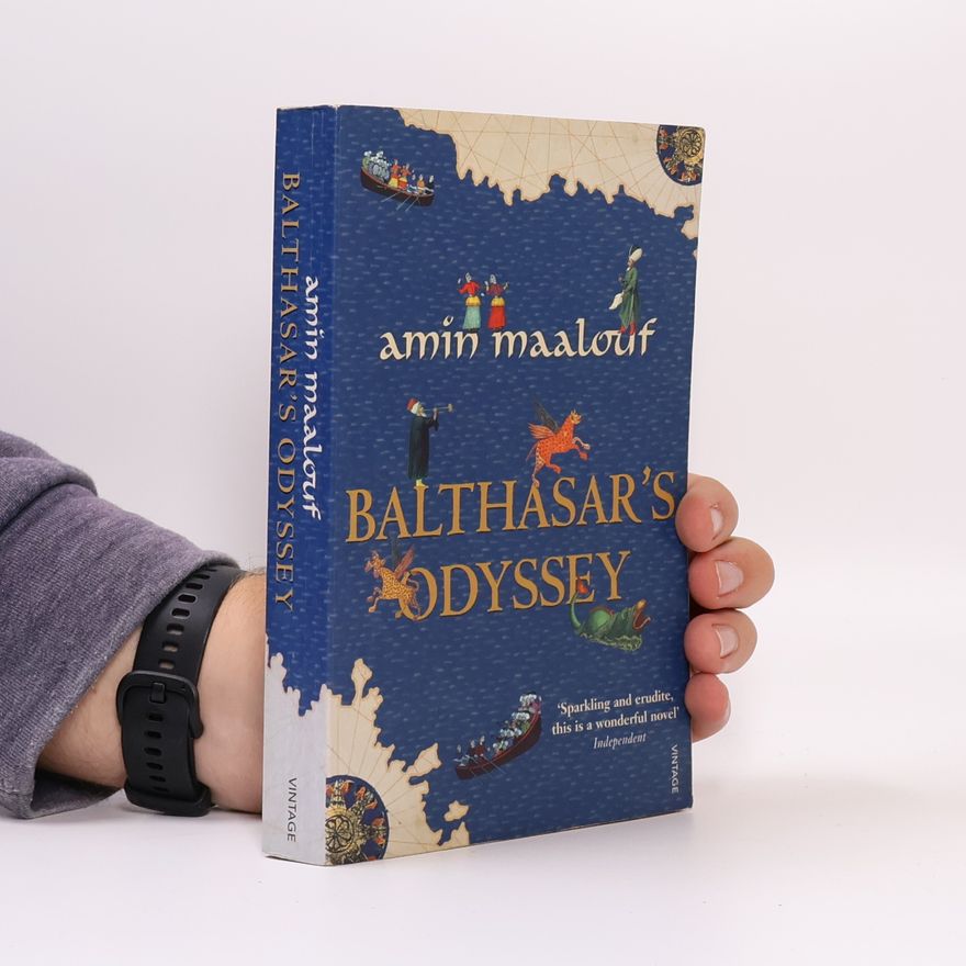 Amin Maalouf Balthasar's Odyssey