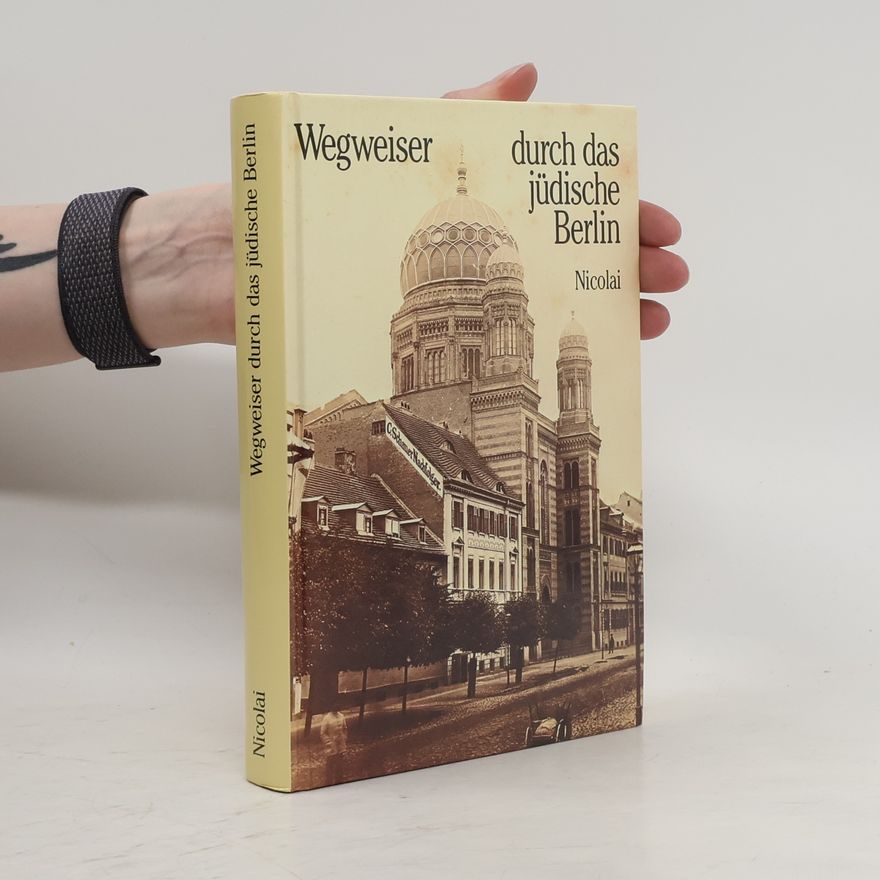 Nicola Galliner Wegweiser durch das jüdische Berlin