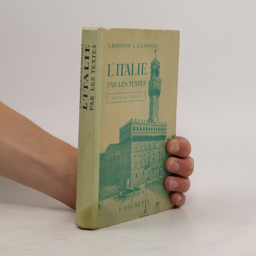 Edmond Barincou L’Italie par les Textes
