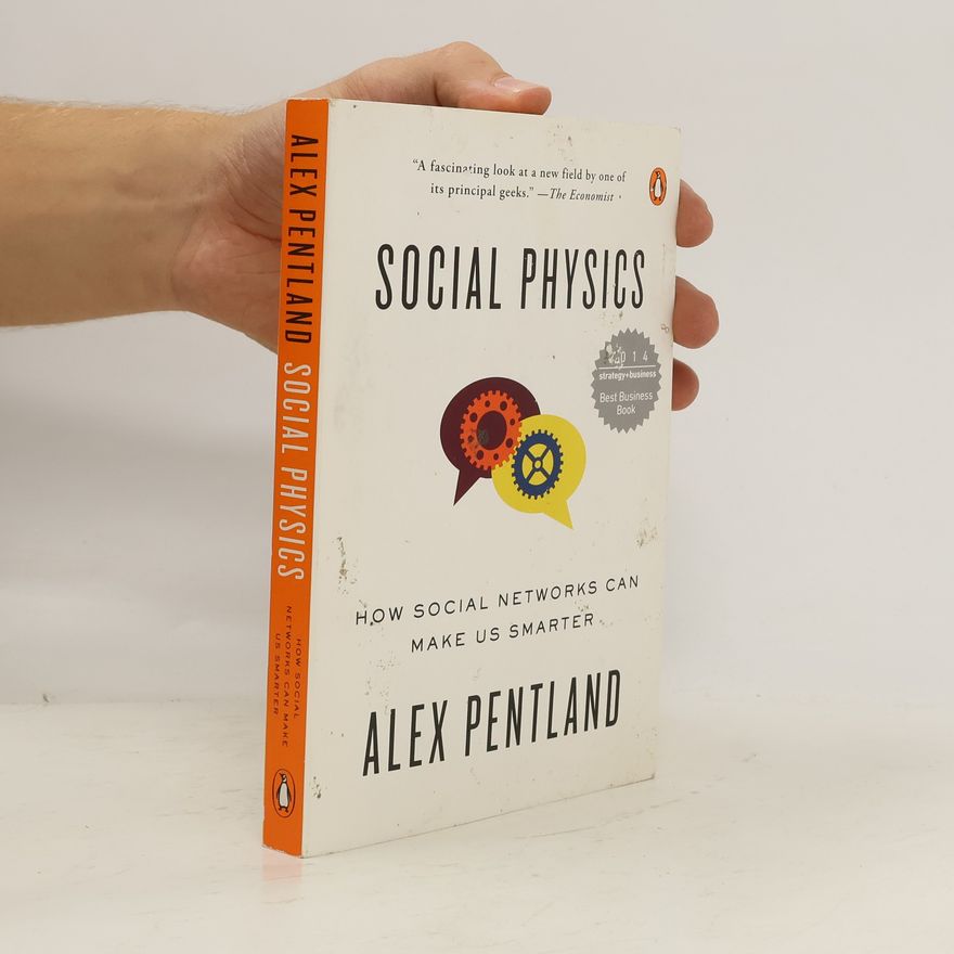 Alex Pentland Social Physics