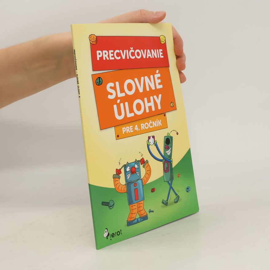 Kolektiv autorů Precvičovanie – Slovné úlohy pre 4.ročník