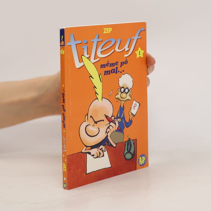 Hélène Bruller Titeuf - 1: Même po mal !
