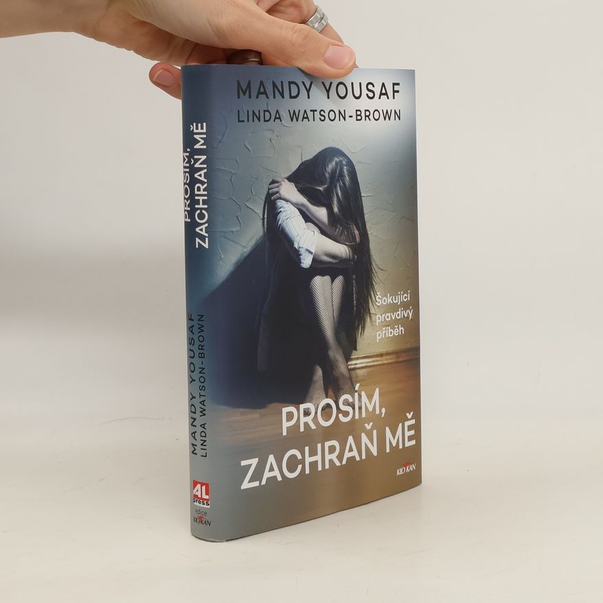 Linda Watson-Brown Prosím, zachraň mě