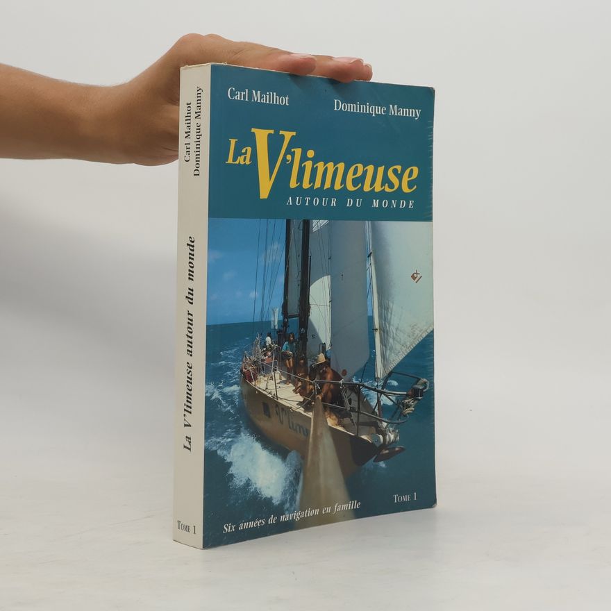Dominique Manny La V'limeuse autour du monde, tome 1