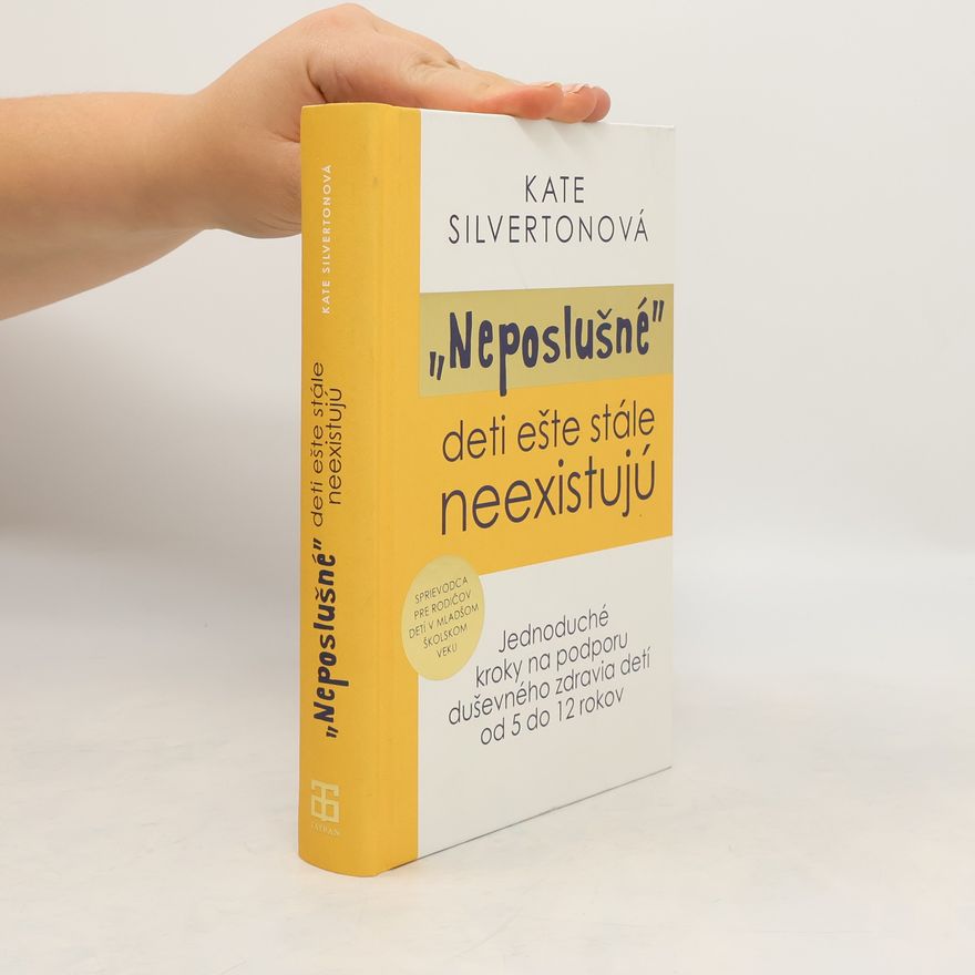 Kate Silverton Neposlušné deti ešte stále neexistujú