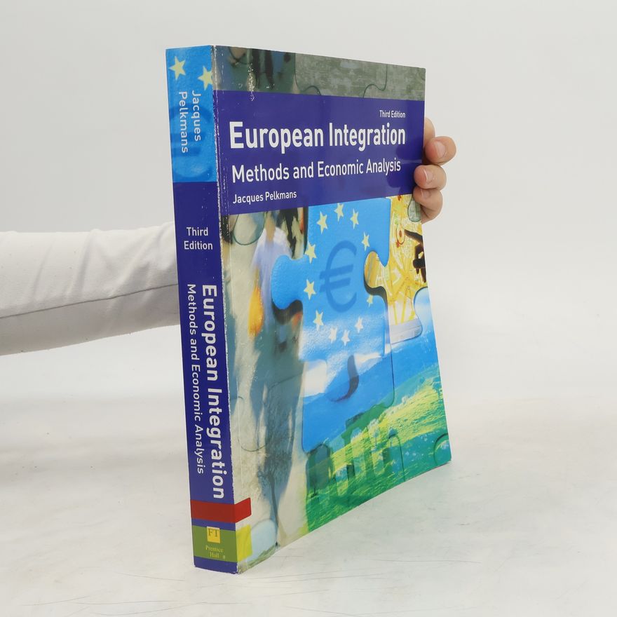 Jacques Pelkmans European Integration