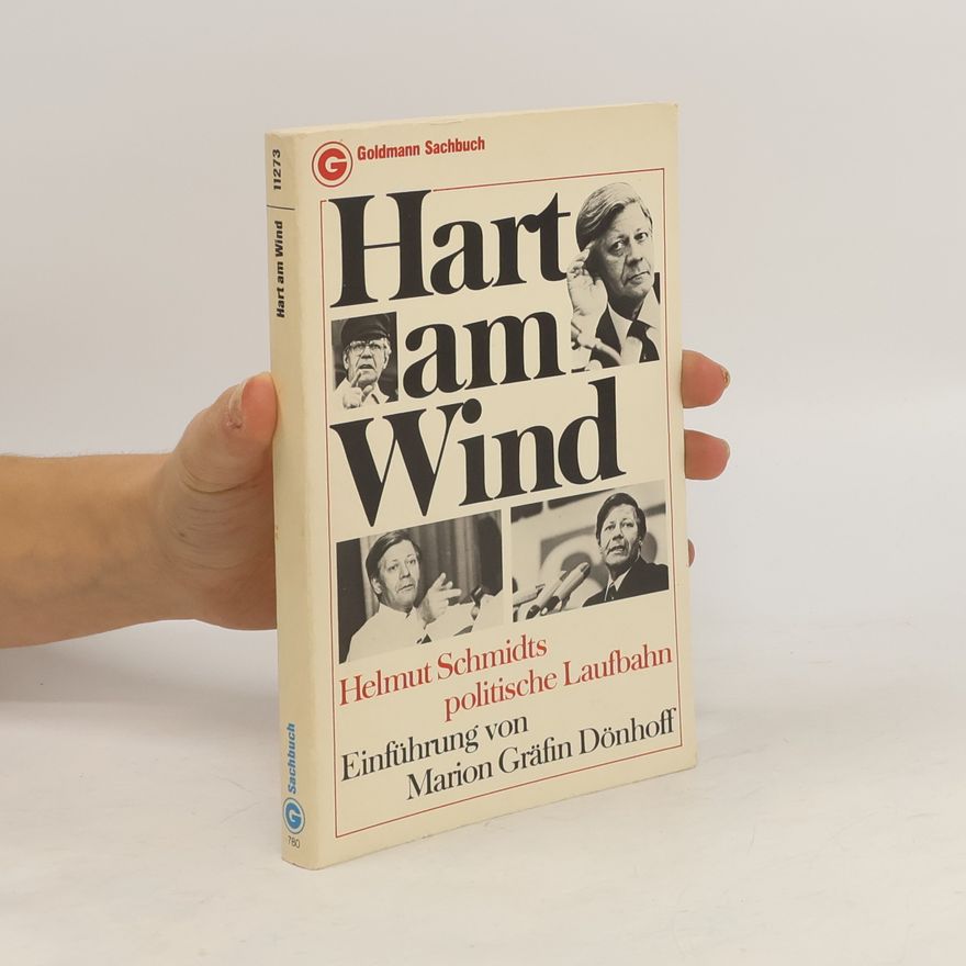 Marion Gräfin Dönhoff Hart am Wind