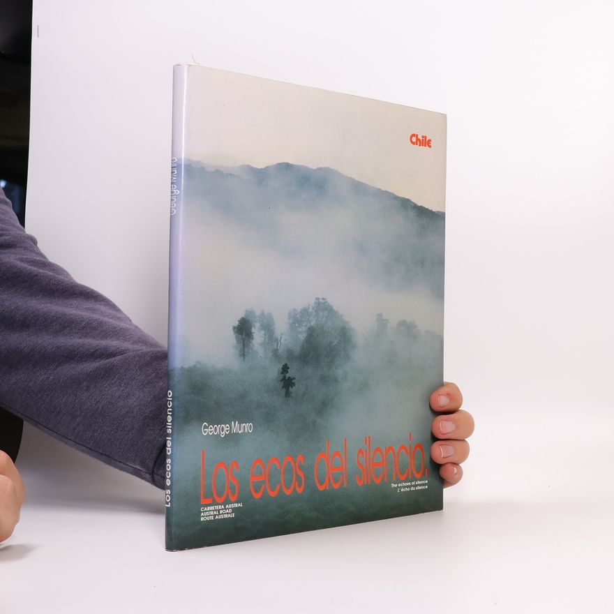 George Munro Los ecos del silencio