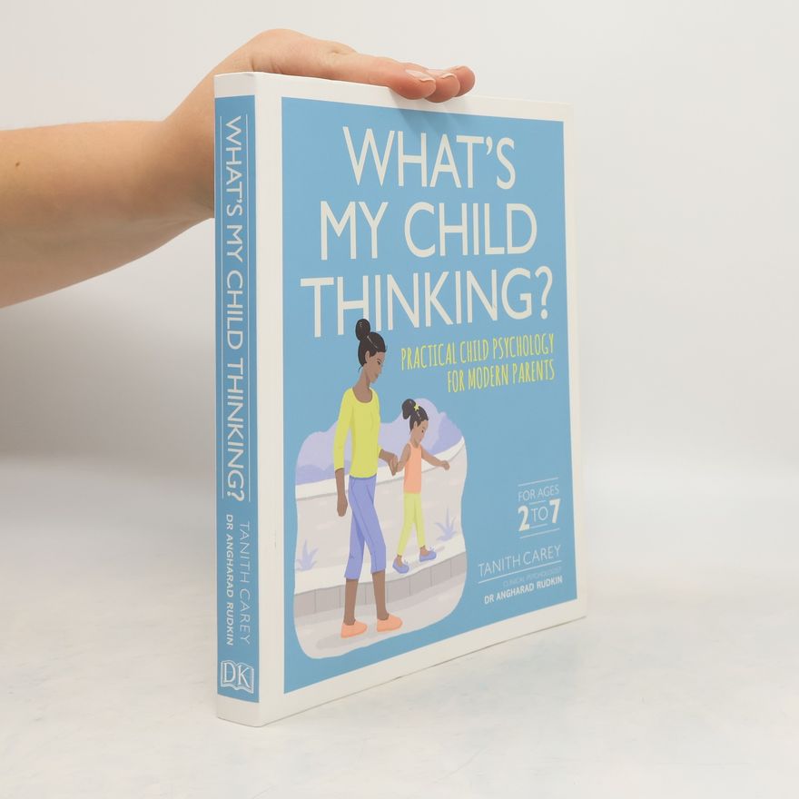 Tanith Carey What's my child thinking?