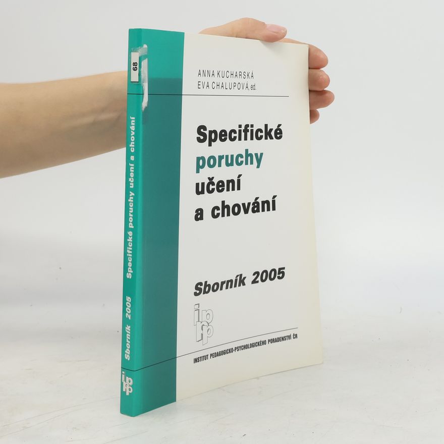 Autorenkollektiv Specifické poruchy učení a chování, sborník 2005