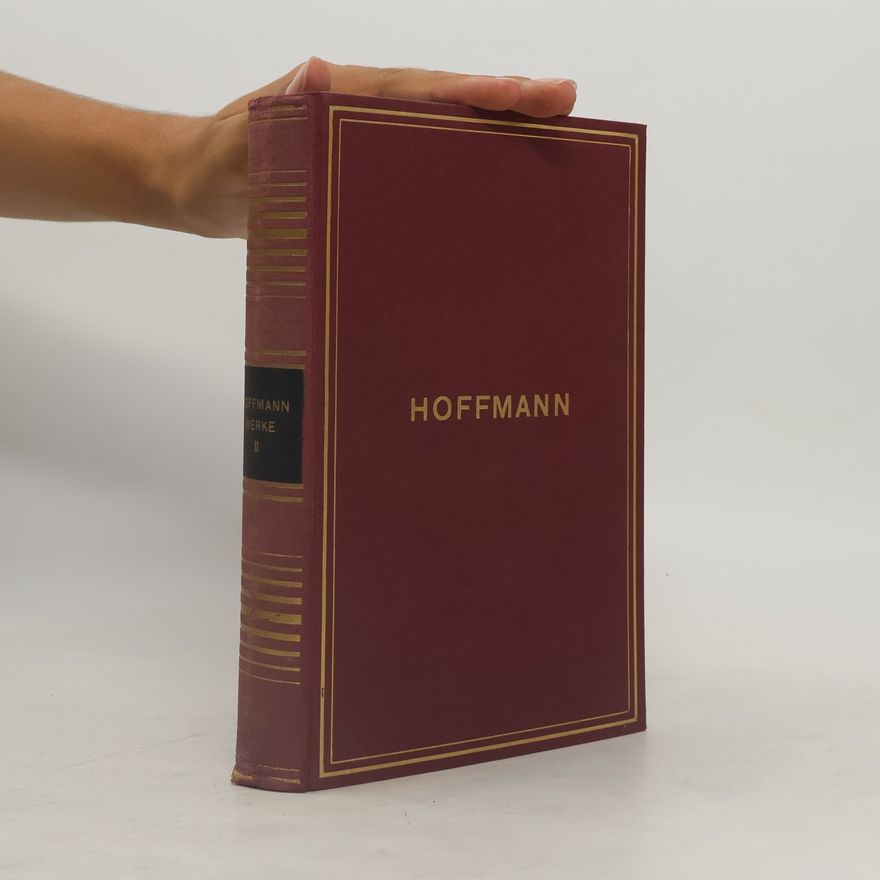 Ernst T. A. Hoffmann Sämtliche Werke II