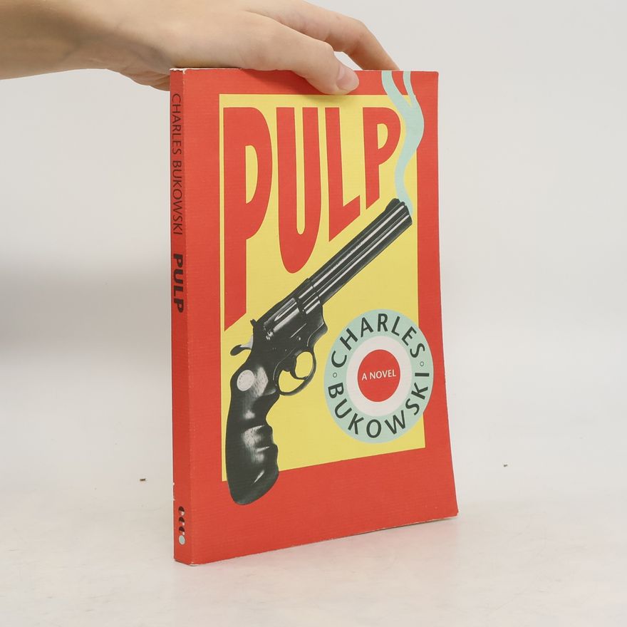 Charles Bukowski Pulp