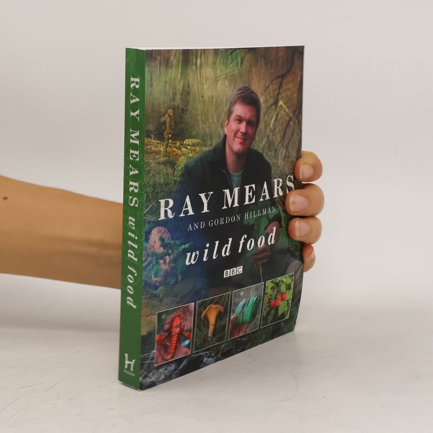 Ray Mears Wild Food