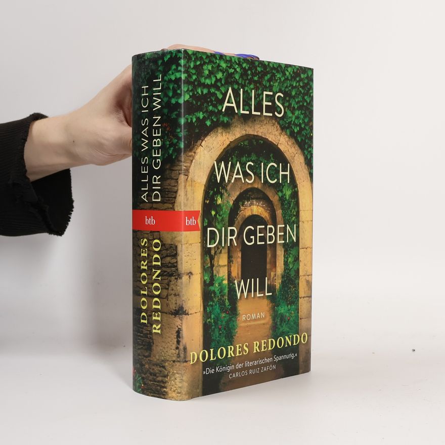 Dolores Redondo Alles was ich dir geben will
