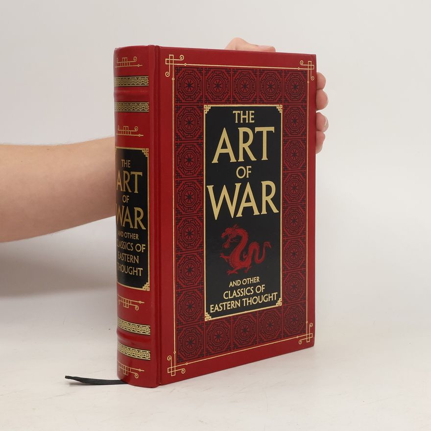 Autorenkollektiv The Art of War and Other Classics of Eastern Thought