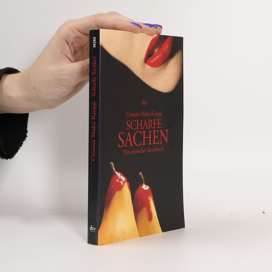 Cristina Moles Kaupp Scharfe Sachen