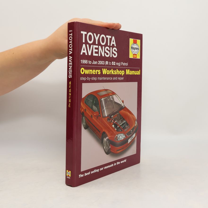 John Mead Toyota Avensis Owners Workshop Manual